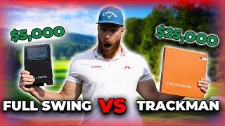 Trackman VS Full Swing Kit | OUTDOOR TEST w/ Rangefinder | Worth the price? ($25,000 VS $5,000)