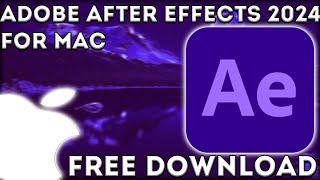 How to Get After Effects 2024 on MAC for FREE  How to Download & Install Adobe After Effects M3, M2