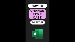 Excel Pro Trick: Change Text Case in #Excel | Sentence Case, small letters, capital letters formula