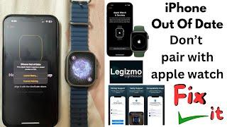 Pairing Apple Watch Without Support | Say Goodbye To Outdated Errors!