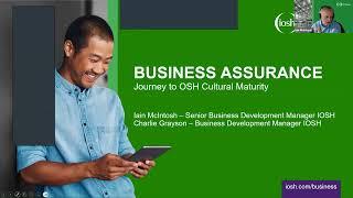 Business Assurance - Journey To OSH Cultural  Maturity