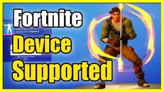 How to Install Fortnite Mobile if Device is Not Supported (Android Tutorial)