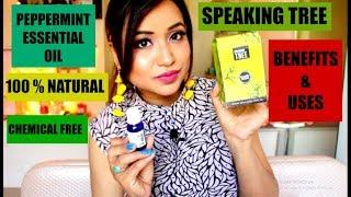 USES & BENEFITS OF PEPPERMINT ESSENTIAL OIL || SPEAKING TREE PEPPERMINT ESSENTIAL OIL