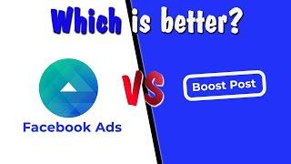 Key Differences between Boosted Post and Facebook Ads II Comparison
