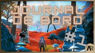 JOURNAL DE BORD DE ALDO RAYNE : EP 1 A NO MAN'S SKY STORY (PERMADEATH, HARD DIFFICULTY)