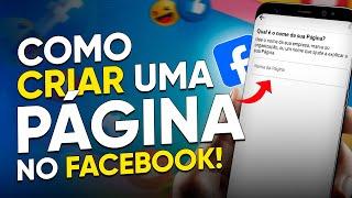 Como CRIAR uma PÁGINA no FACEBOOK pelo CELULAR em 2023!