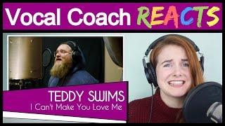 Vocal Coach reacts to Teddy Swims - I Can't Make You Love Me (Bonnie Raitt Cover)