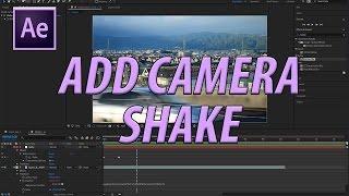 How to Add Camera Shake in Adobe After Effects CC (2017)