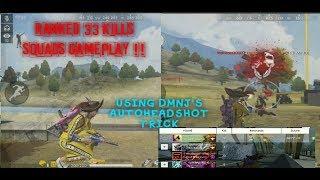 RANKED 33 KILLS SQUADS GAMEPLAY !! USING DMNJ'S AUTOHEADSHOT TRICK !! Free Fire Battlegrounds!!!