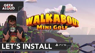 Let's Install - Walkabout: Mini Golf [PlayStation 5] #gaming #psvr2