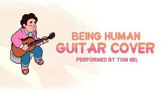 Steven Universe | Being Human Guitar Cover