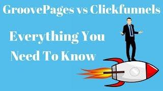 GroovePages vs Clickfunnels | Everything You Need To Know