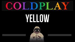 Coldplay • Yellow (CC)  [Karaoke] [Instrumental Lyrics]