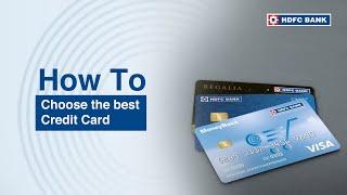 How To Choose The Right Credit Card | HDFC Bank