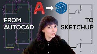 Sketchup - Importing CAD files into Sketchup