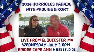 2024 Horribles Parade from Gloucester, MA with Pauline and Kory