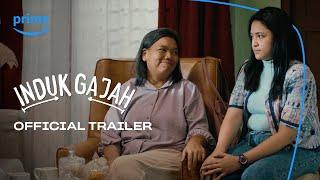 Induk Gajah | Official Trailer | Tika Panggabean, Marshanda, Dimas Anggara