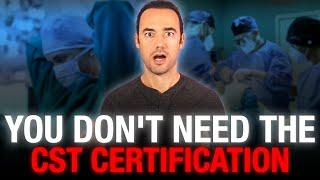 Become a Surgical Tech Without NBSTSA CST Certification - CAAHEP Accredited Programs Not Required?