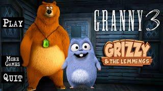 Granny 3 Is Grizzly From Grizzy and The Lemmings!