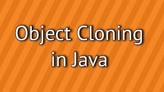 Object Cloning in Java