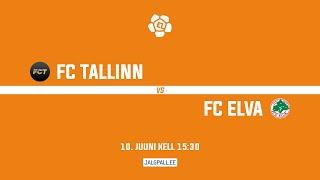 FC Tallinn - FC Elva