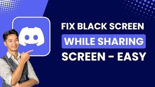 Black Screen While Screen Sharing on Discord Fix !