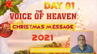 VOICE OF HEAVEN 2021 DAY 01  Br. Shaju Ponnukkara