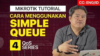 LIMITASI BANDWIDTH PALING MUDAH - SIMPLE QUEUE - QOS  [ENG SUB]