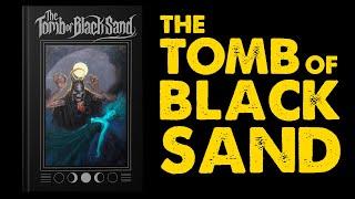 The Tomb of Black Sand: OSR Dungeon Adventure Review