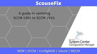 SCCM Server 1902 upgrade to 1910