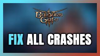 FIX Baldur's Gate 3 Crashing, Freezing, Not Launching, Stuck & Black Screen