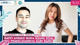 Chandrika Chika Dikenal Penuh Sensasi, Raffi Ahmad Buka Suara Soal Isu Pemecatannya dari RANS