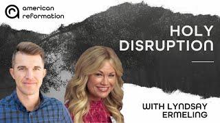 Holy Disruption: Reimagining Worship and the Arts in the American Church with Lyndsay Ermeling | ARP