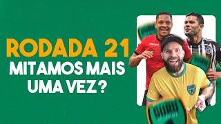 TIME PARA MITAR NA RODADA 21 DO CARTOLA FC