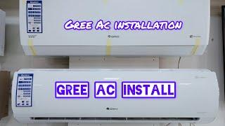 How to install Gree ac । Gree ac installation। Inverter Ac installation