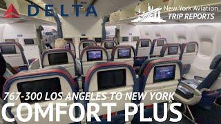 TRIP REPORT Delta 767-300 Economy Comfort+ Los Angeles (LAX) to New York (JFK)