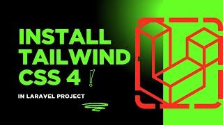 Install TailwindCSS 4 on Laravel Project