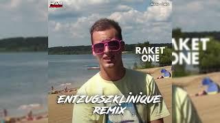 EntzugszKlinique, Raket One - Sommer (Remix)