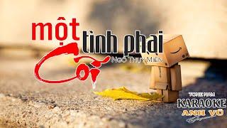 KARAOKE - MỘT CÕI TÌNH PHAI - TONE NAM