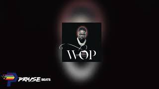 WOP. ( YG x Mozzy x Nipsey Hussle Type Beat) Prod. PraiseOnTheBeat