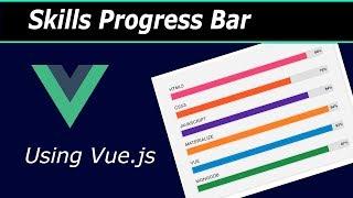 Skills Progress Bar using Vue.js (html, css and vue.js)