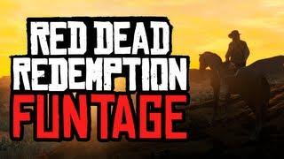 Red Dead Redemption: Funtage! - (RDR: Funny Moments Montage)