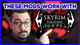 Skyrim Together + Other Mods Compatibility List