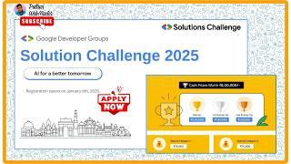 GDG Solution Challenge 2025 | Win Exciting Prizes & Free GCP Vouchers | Register Now!