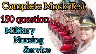 Mock Test For MNS --150 MCQ Questions// Indian army Bsc Nursing// Military Nursing Service