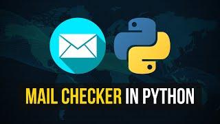 Simple Mail Checker in Python
