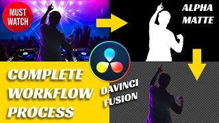 ALPHA MATTE WORKFLOW PROCESS | DAVINCI RESOLVE | FUSION