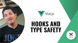 Vue 3 Hooks and Type Safety with TypeScript