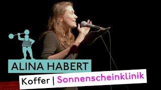 Alina Habert - Koffer, Sonnenscheinklinik | Poetry Slam TV