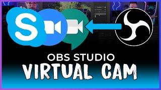 OBS Virtual Cam | Skype, Zoom, and more